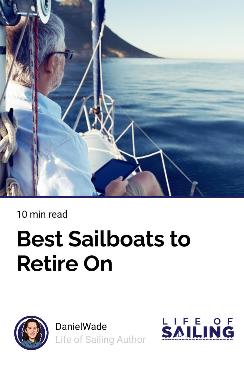 Best Sailboats to Retire On