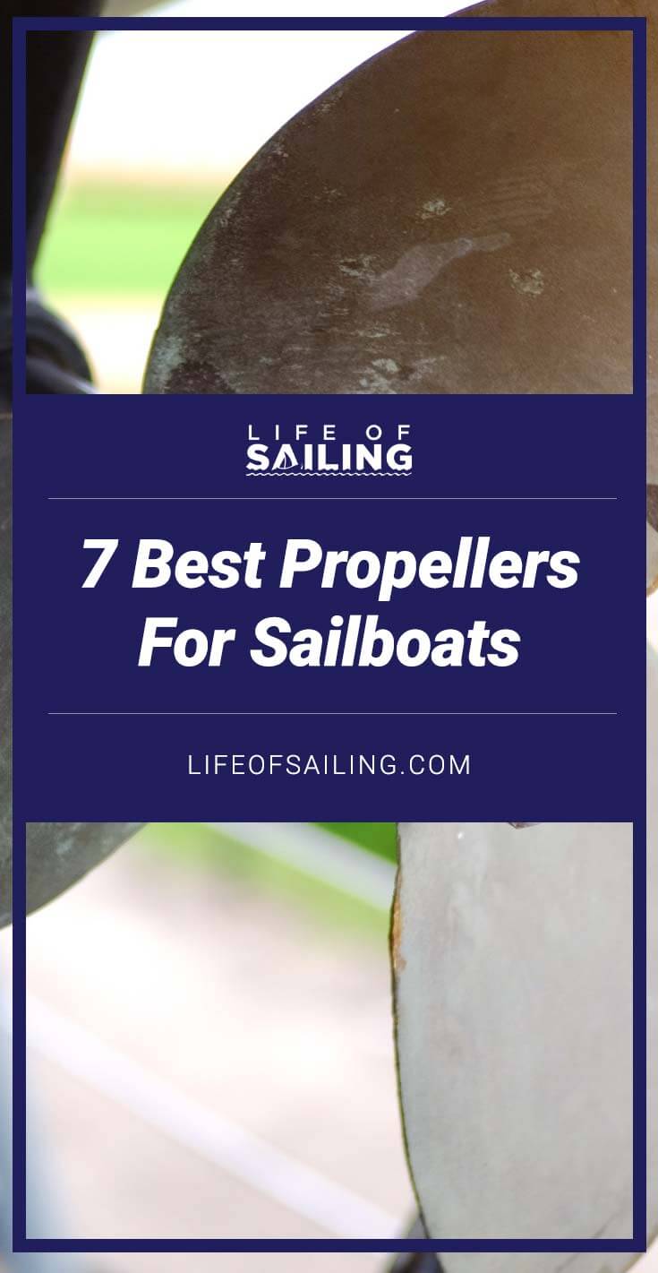 7 Best Sailboat Propellers
