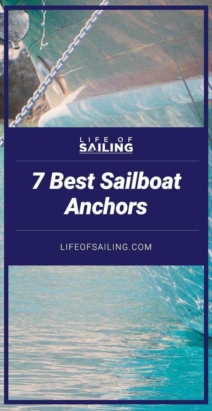 7 Best Sailboat Anchors