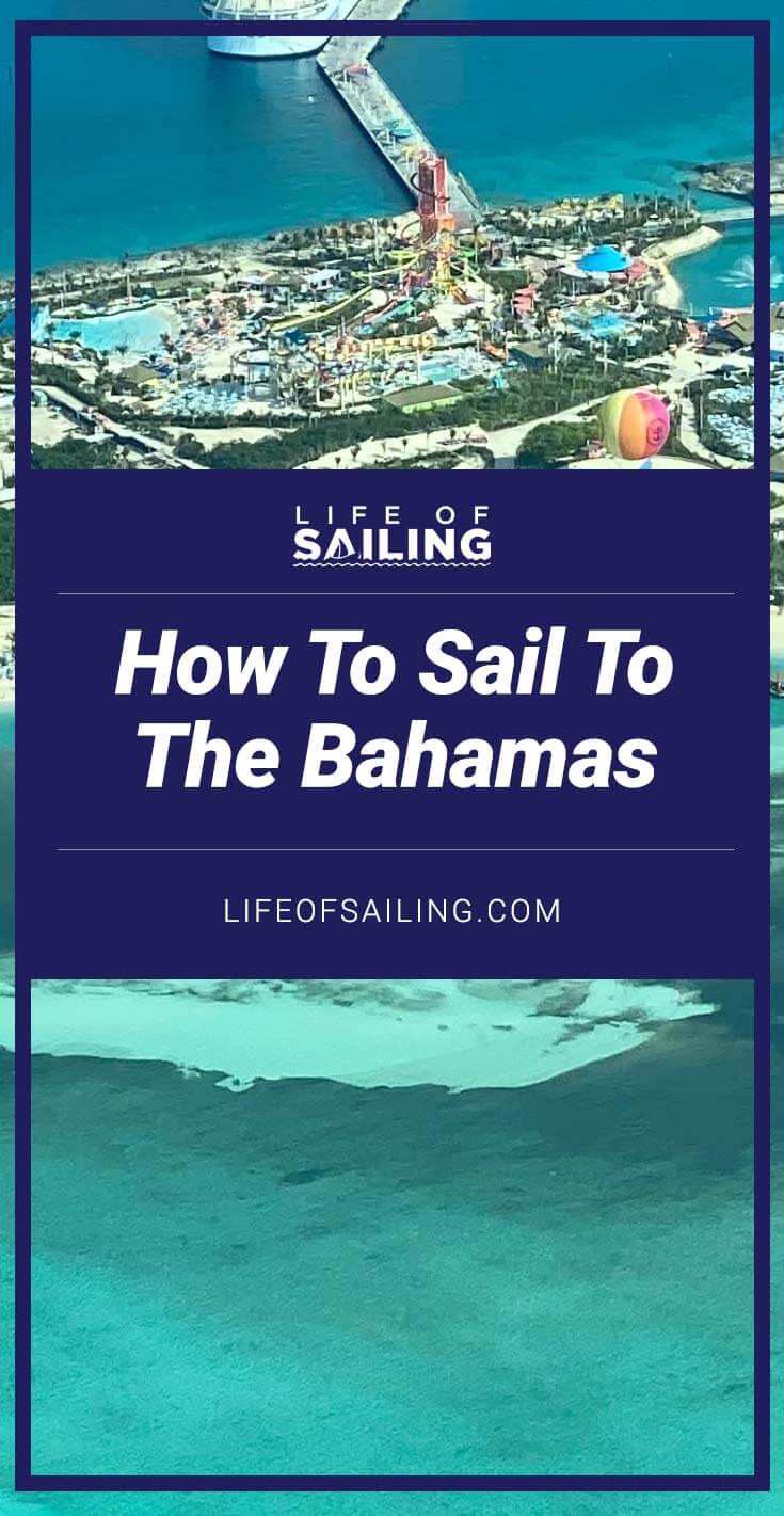 When and How to Sail to the Bahamas