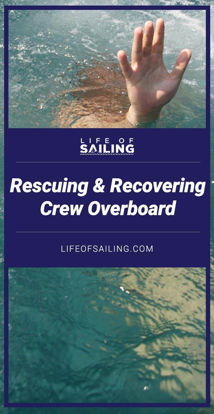 Rescuing & Recovering Crew Overboard