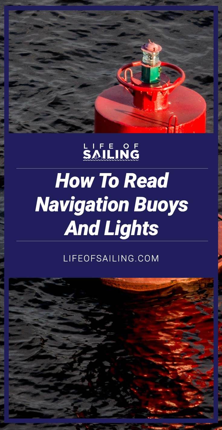 How To Read Navigation Buoys & Lights