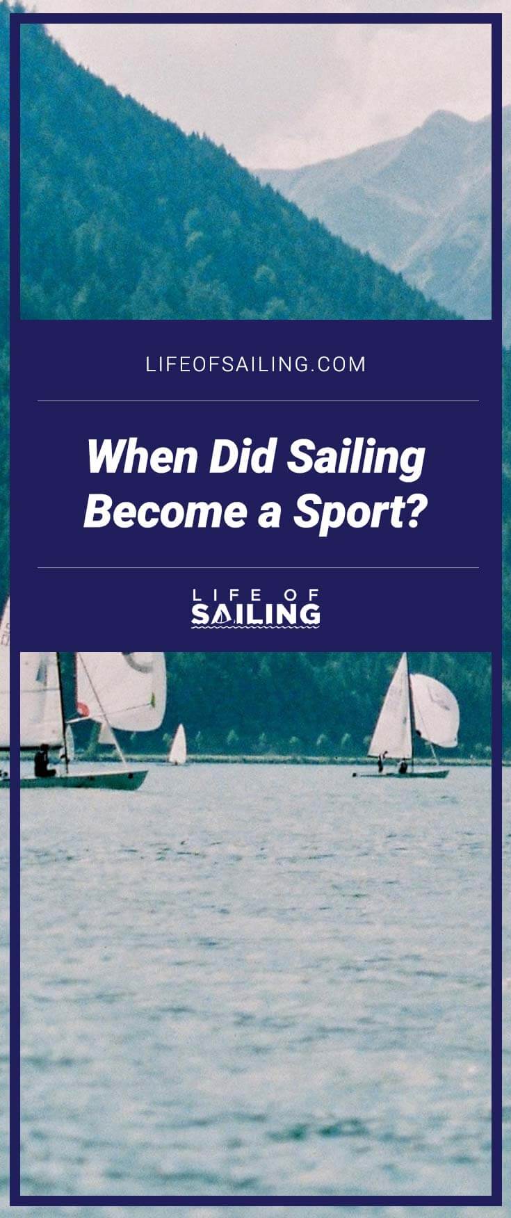 When did Sailing become a Sport?