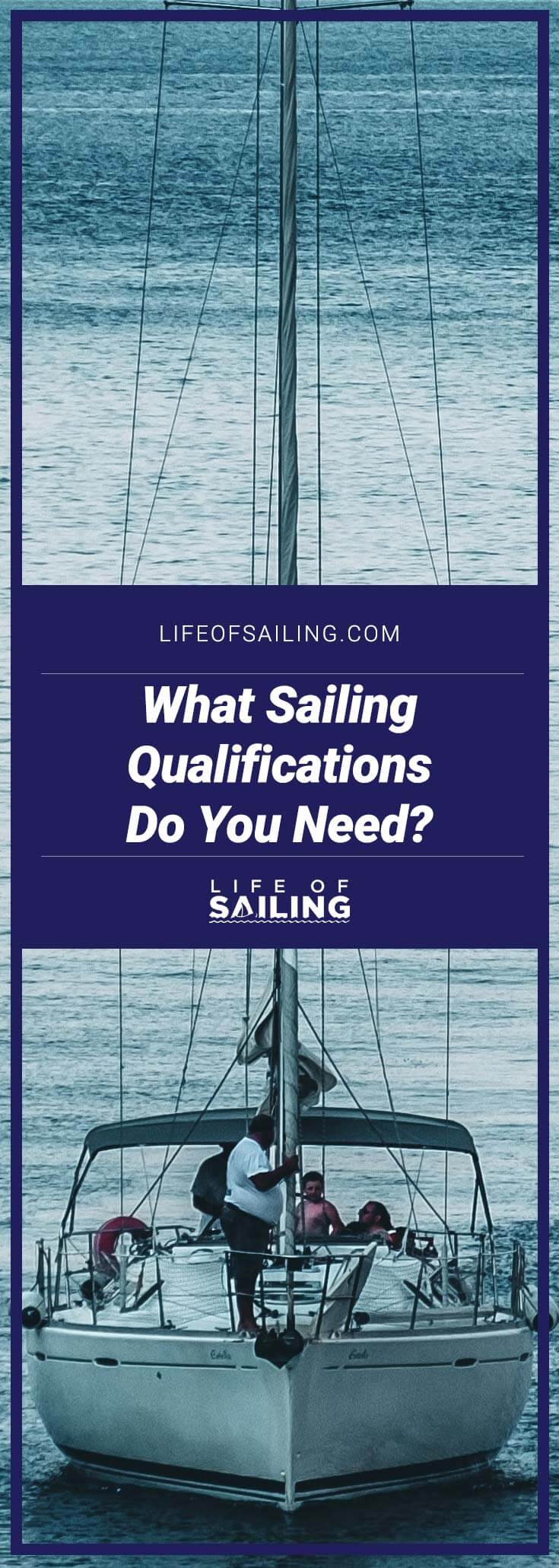 What Sailing Qualifications Do You Need?